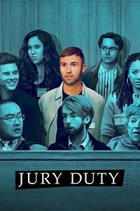 Jury Duty - Season 1 Summary, Trailer, Cast, and More