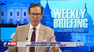Watch Weekly Briefing on OAN Live Saturday and Sunday 2PM ET | 11AM PT Click here to watch: https://live.oann.com/home.ktv?utm_source=socials&utm_medium=social media&utm_campaign=july | One America News Network