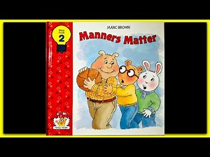 ARTHUR "MANNERS MATTER"