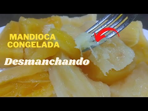 Como cozinhar mandioca congelada a ponto de desmanchar