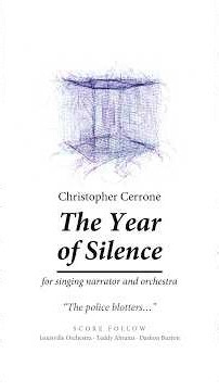 "The police blotters…" | The Year of Silence (score)