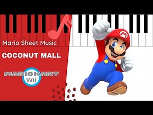 Coconut Mall - Mario Kart Wii [Piano tutorial]