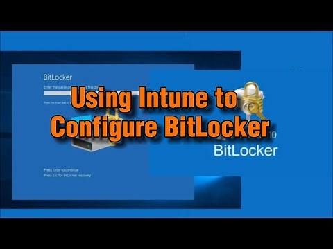 Using Intune to Configure BitLocker | How to Configure BitLocker Using Intune
