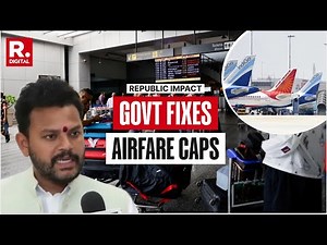 Aviation Chaos: Govt. Steps into Cap Airfare, Sets Definite Price Limits On Distances