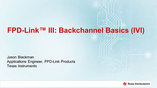 Infotainment (IVI) back channel basics | Video | TI.com