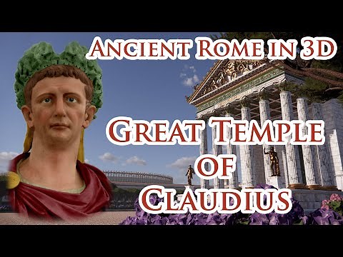 Virtual Ancient Rome in 3D - TEMPLE OF DEIFIED CLAUDIUS -Video Tour