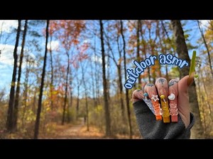 ASMR Outdoors 💅🏼🍂 | Tapping, Scratching, Camera Tapping & Scratching, Nature Sounds