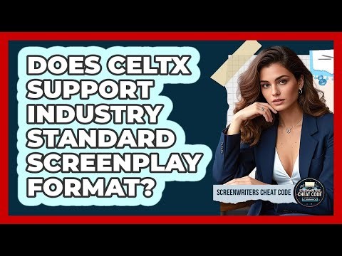 Does Celtx Support Industry Standard Screenplay Format?