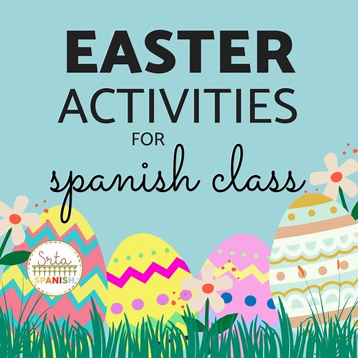 Easter Activities for Spanish Class