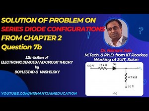 Solved Problem 7b- Series Diode Configuration | Devices & Circuits Chapter 2 | Boylestad & Nashelsky