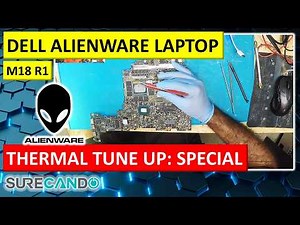 DELL Alienware m18 R1 Complete Teardown & Thermal Repaste