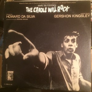 Marc Blitzstein - The Cradle Will Rock (Original Cast)