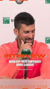 ROLAND-GARROS - Novak Djokovic media day press conference,...