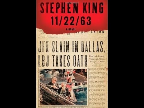 11/22/63 by Stephen King