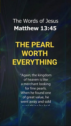 The Pearl of Great Price | Matthew 13:45