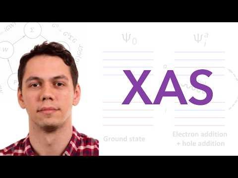 X-ray absorption spectroscopy from first principles | VASP Lecture