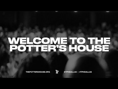 Join us for Sunday Morning Service at The Potter's House of Dallas!