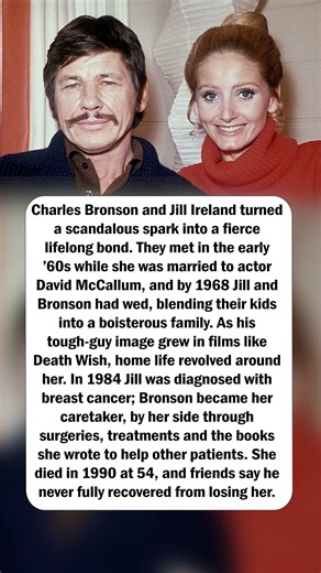 Charles Bronson & Jill Ireland: Tough-Guy Love Story