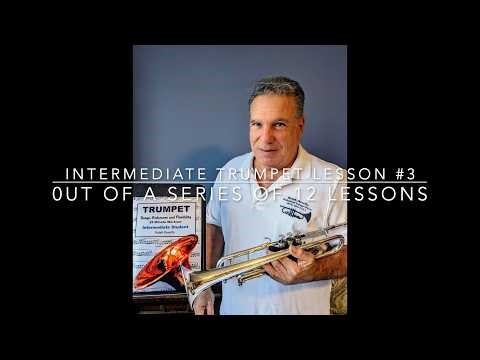 Trumpet Lessons Intermediate level Lesson 3 of 12