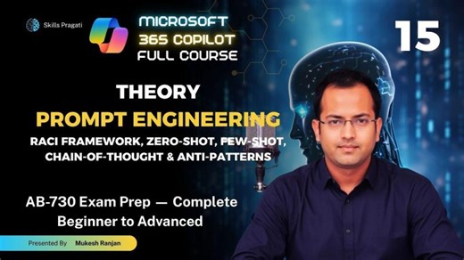 15 Prompt Engineering — Theory Concepts (AB-730) | Mukesh Ranjan