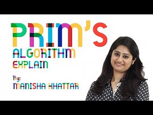 Prim's Algorithm - Explain
