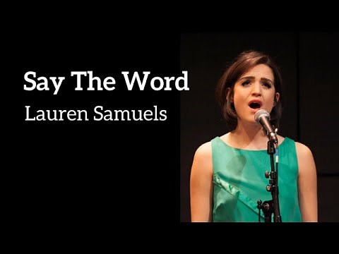 Lauren Samuels | "Say The Word" | Kerrigan-Lowdermilk