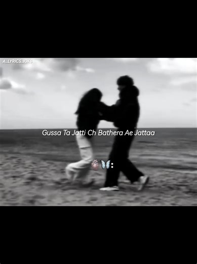 Gussa Jatti Da: Punjabi Love Song Lyrics
