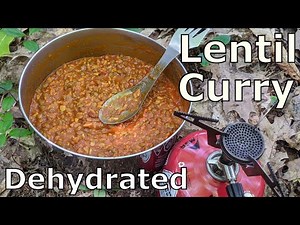 Dehydrated Lentil Curry Recipe
