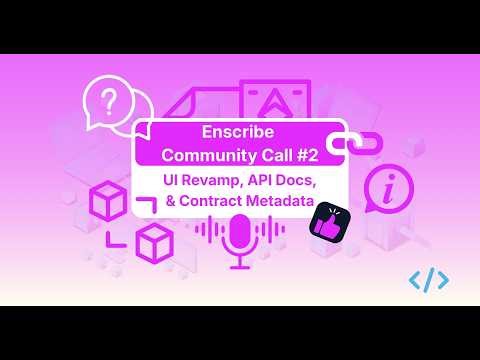 Smart contract Identity on Ethereum | Enscribe Community Call #2