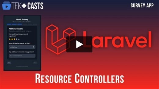TekCasts: Pragmatic Laravel | Resource Controllers | Bob Cravens
