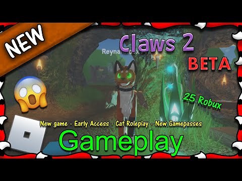 ROBLOX | New Claws 2 BETA (Cat Roleplay) #1 - 1080HD