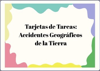 Spanish Landforms Task Cards - Accidentes Geográficos de la Tierra