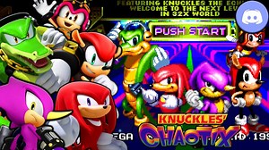 【熟肉】Knuckles和Chaotix玩Knuckles' Chaotix！(P1)丨Sonic Discord Server