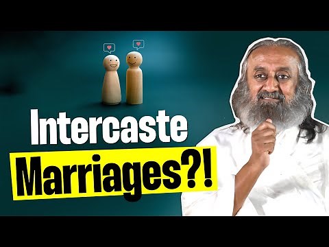 Is Intercaste Marriage Okay? | Q&A With Gurudev