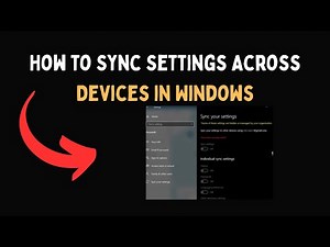 How to Sync Settings Across Devices in Windows