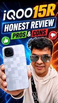 iQOO 15r Honest Review with Pros and Cons 🔥👀