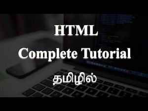 HTML Complete Tutorial | Tamil