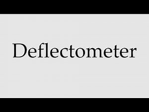 How to Pronounce Deflectometer
