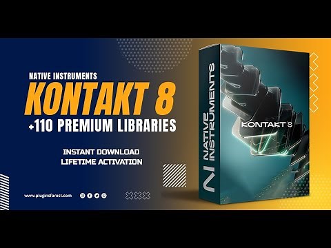 Native Instruments Kontakt 8 Download Full Version For (Windows PC & MAC)