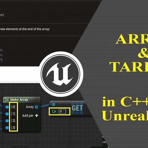 6. Arrays and TArray | Introduction to C   | Unreal 5.3 C   | Community tutorial