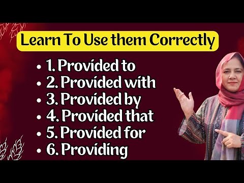 All Uses of PROVIDE in English | Provided to, with, for, by, that & Providing Explained