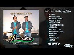 Organo Inconfundible De Oaxaca | Que Suerte La Mia | Album Completo
