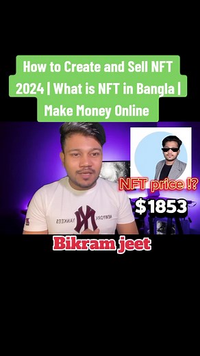 How to Create and Sell NFT 2024 in Bangla