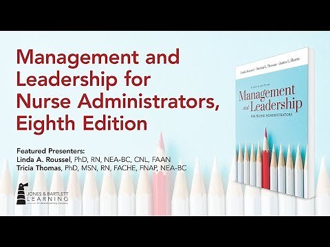 Management and Leadership for Nurse Administrators