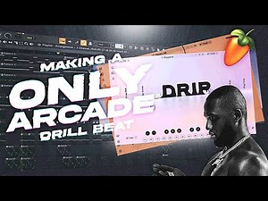 I MADE AN INSANE DRILL BEAT USING ONLY ARCADE FOR MELODIES... | FL STUDIO TUTORIAL