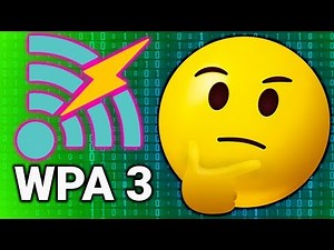 Next-Gen Wi-Fi Security - WPA3 Explained