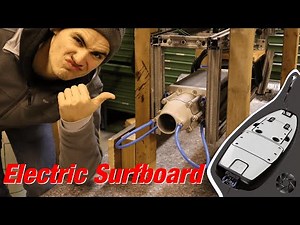 Building an ELECTRIC SURFBOARD from Scratch!!! | Waterjet Propulsion Unit | PART1 | Original