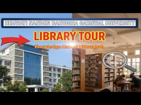 LIBRARY HEMWATI NANDAN BAHUGUNA GARHWAL UNIVERSITY