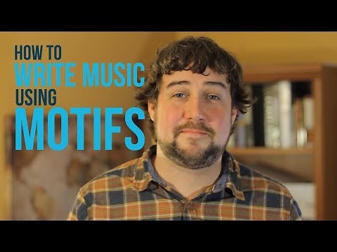 How To Write Music Using Motifs - TWO MINUTE MUSIC THEORY #43