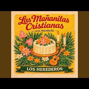 Las Mañanitas Cristianas con Mariachi